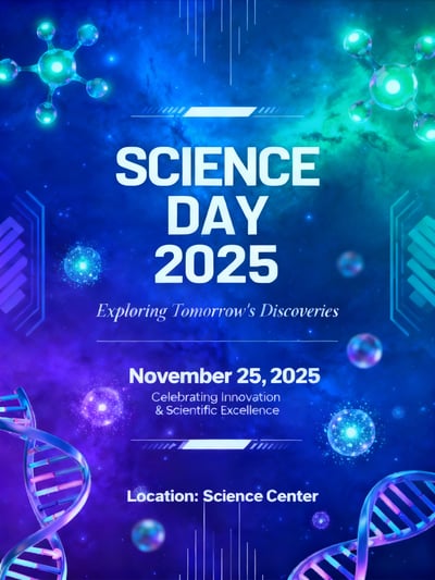 Blue Science Day 2025 event poster with glowing molecules, DNA graphics, date, location, and futuristic science background.